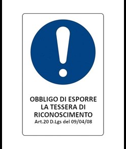 Cartello obbligo  obbligo di esporre la tessera di riconoscimento