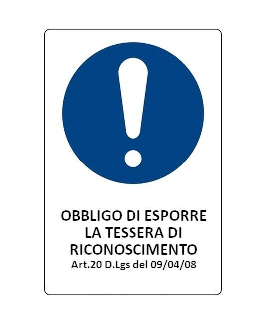 Cartello obbligo obbligo di esporre la tessera di riconoscimento Cartello obbligo obbligo di esporre la tessera di riconoscimento