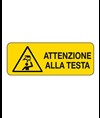 Cartello di pericolo 'attenzione alla testa'