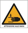 Cartello di pericolo 'pericolo attenzione alle mani' Cartello di pericolo 'pericolo attenzione alle mani'