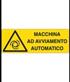 Cartello 'macchina ad avviamento automatico'