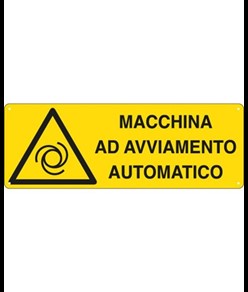 Cartello 'macchina ad avviamento automatico'