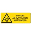 Cartello 'motore ad avviamento automatico' Cartello 'motore ad avviamento automatico'