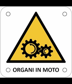 Cartello di pericolo 'organi in moto'
