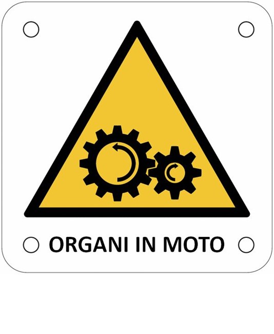 Cartello di pericolo 'organi in moto'