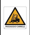 Cartello di pericolo 'passaggio carrelli'