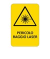 Cartello 'pericolo raggio laser' Cartello 'pericolo raggio laser'