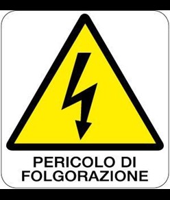 Cartello di pericolo 'pericolo di folgorazione'