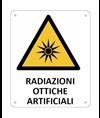 Cartello di pericolo 'radiazioni ottiche artificiali'