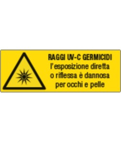 Cartello di pericolo 'raggi uv-c germicidi l'esposizione diretta o riflessa è dannosa...'