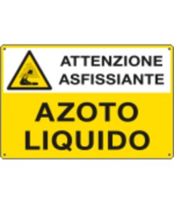 Cartello 'azoto liquido attenzione asfissiante'