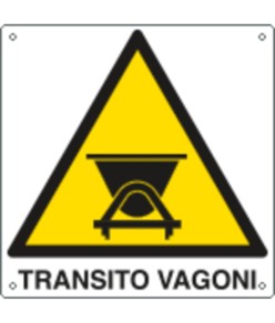 Cartello di pericolo 'transito vagoni'