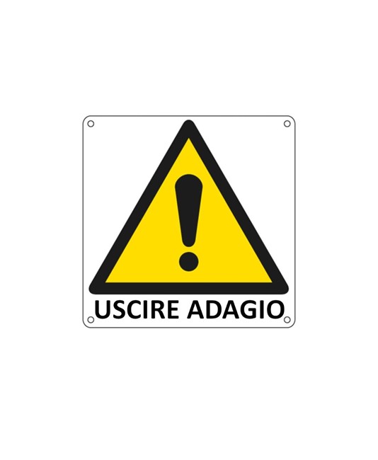 Cartello di pericolo 'uscire adagio' Cartello di pericolo 'uscire adagio'