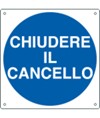 Cartello d'indicazione 'chiudere il cancello'