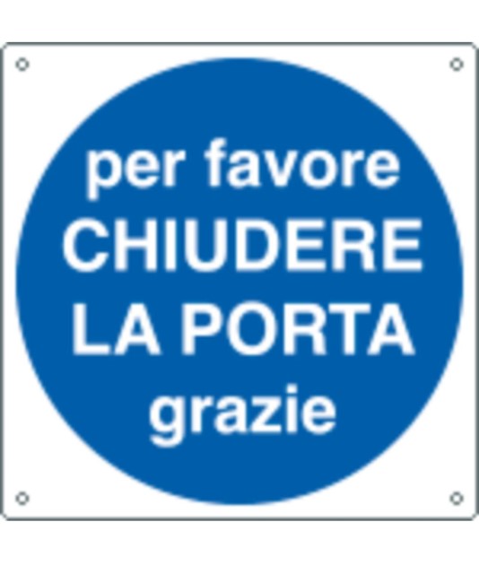 Cartello d'indicazione 'per favore chiudere la porta grazie' Cartello d'indicazione 'per favore chiudere la porta grazie'