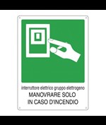 Cartello di emergenza 'interruttore elettrico gruppo elettrogeno...'