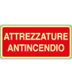 Cartello fotoluminescente 'attrezzature antincendio'