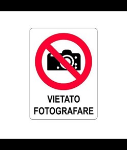 Cartello di divieto 'vietato fotografare'