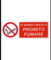 Cartello  in questo reparto è proibito fumare