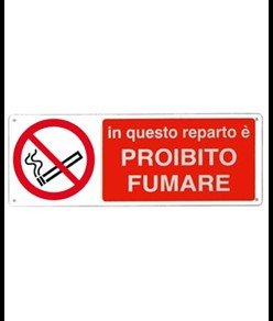 Cartello  in questo reparto è proibito fumare