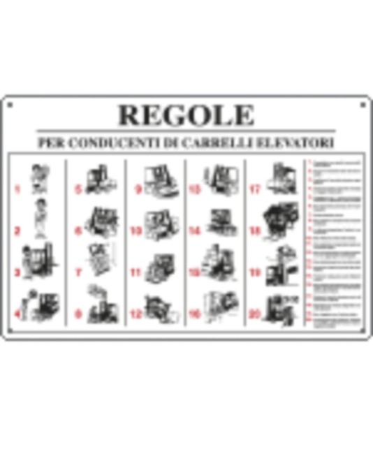 Cartello informativo 'regole per conducenti di carrelli elevatori' Cartello informativo 'regole per conducenti di carrelli elevatori'