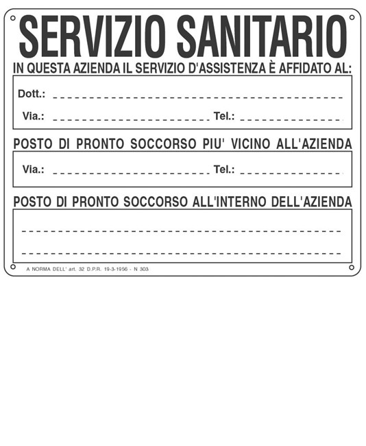 Cartello informativo 'servizio sanitario' Cartello informativo 'servizio sanitario'