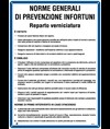Cartello 'prevenzione infortuni reparto verniciatura'