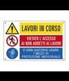 Cartello multisimbolo 'lavori in corso, vietato l'accesso ai non addetti...'