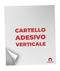 Cartello adesivo formato verticale personalizzato  su richiesta del cliente