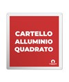 Cartello personalizzato in alluminio rinforzato formato quadrato