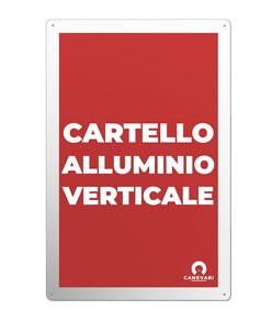 Cartello formato verticale personalizzato in alluminio  su richiesta del cliente