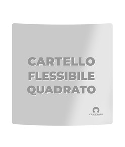 Cartello personalizzato in PVC flessibile formato quadrato