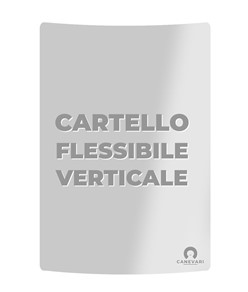 Cartello formato verticale personalizzato in PVC flessibile  su richiesta del cliente