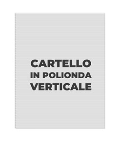 Cartello personalizzato in polionda formato verticale