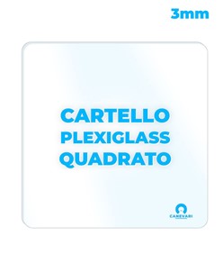 Cartello personalizzato in plexiglass da 3mm formato quadrato