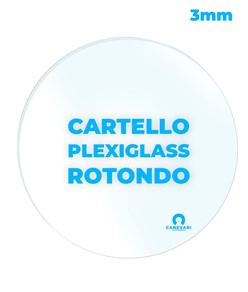 Cartello personalizzato in plexiglass da 3mm formato rotondo
