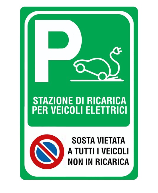Cartello 'stazione di ricarica veicoli elettrici con divieto di sosta' Cartello 'stazione di ricarica veicoli elettrici con divieto di sosta'
