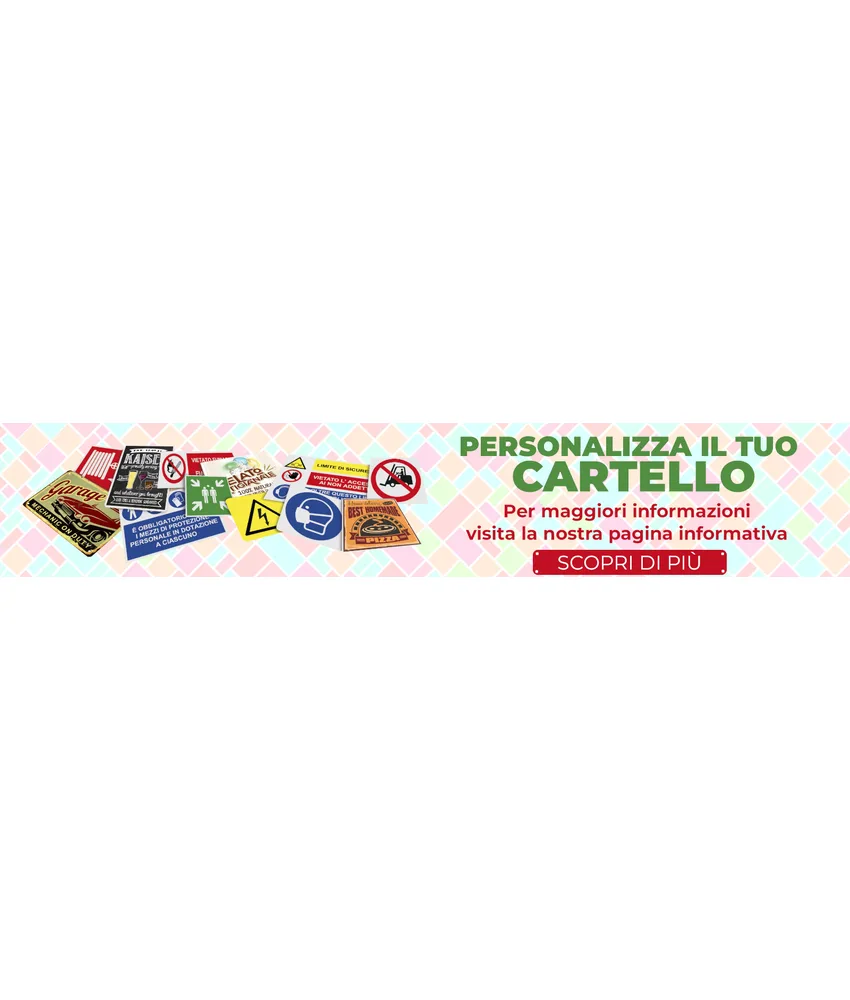 Cartelli personalizzati