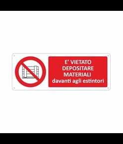 Cartello vietato  depositare materiale davanti agli estintori