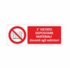 Cartello vietato depositare materiale davanti agli estintori Cartello vietato depositare materiale davanti agli estintori