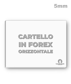 Cartello personalizzato in forex da 5mm formato orizzontale