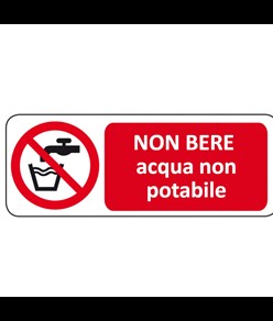 Cartello  non bere acqua non potabile