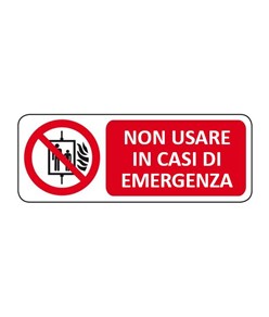 Cartello  non usare in casi di emergenza