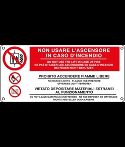 Cartello 'non usare l'ascensore in caso di incendio, do not...'