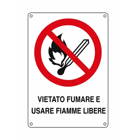 Cartello 'vietato fumare e usare fiamme libere' in alluminio piano