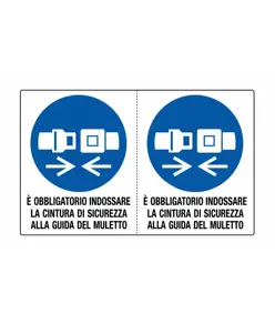 Adesivo 'è obbligatorio utilizzare la cint. di sicurezza alla guida del muletto'