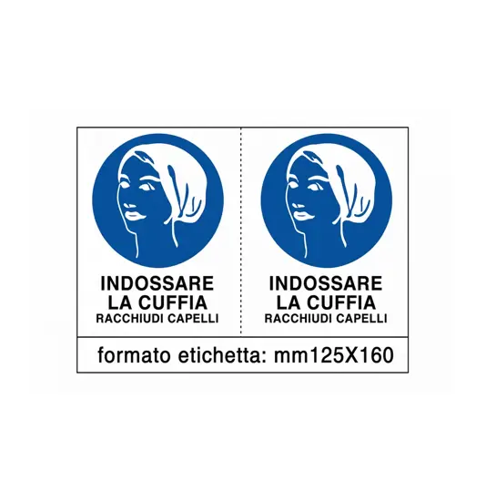 Adesivo 'indossare la cuffia racchiudi capelli'. Da 2 etichette