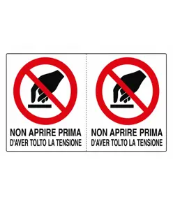 Adesivo 'non aprire prima d'aver tolto la tensione'