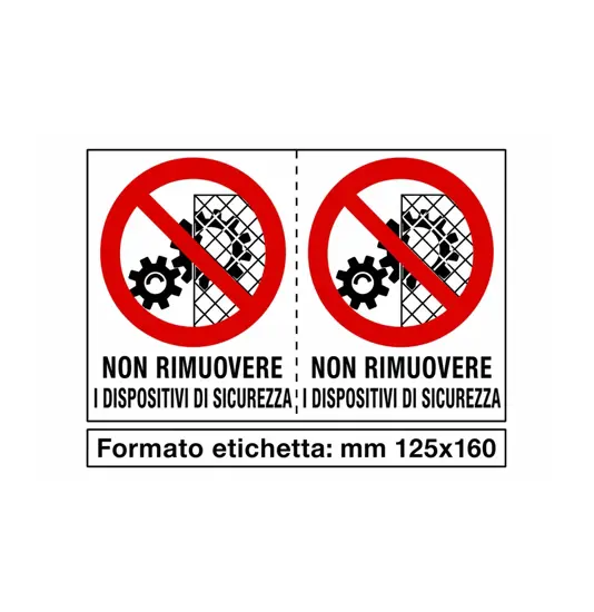 Adesivo 'non rimuovere i dispositivi di sicurezza'