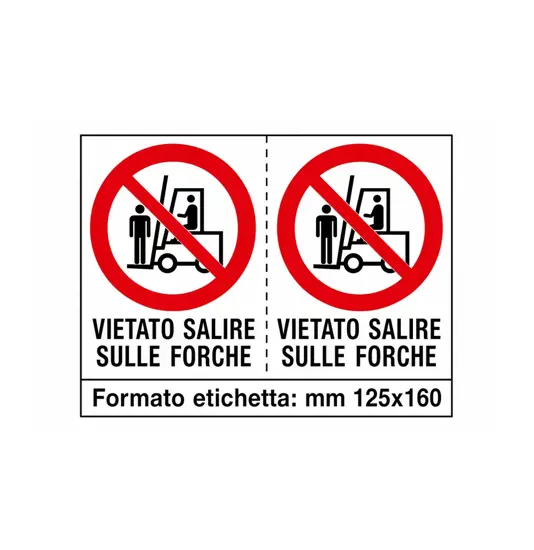 Adesivo 'vietato salire sulle forche'
